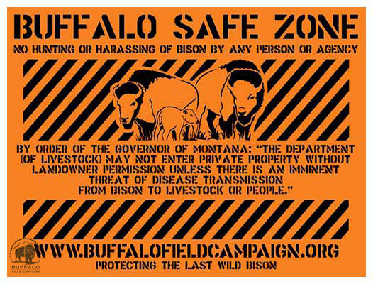 buffalo field campaign bison safe zone sign