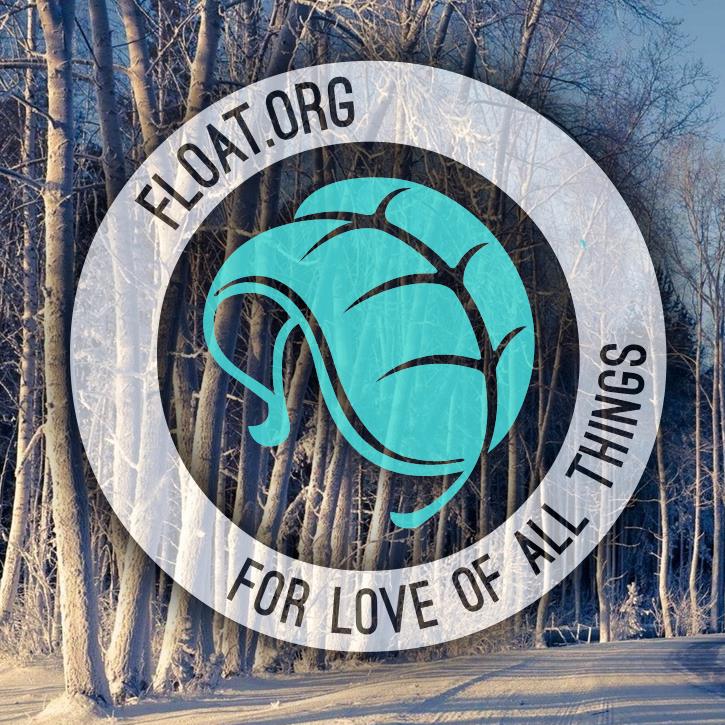 FLOAT - For the Love of All Things